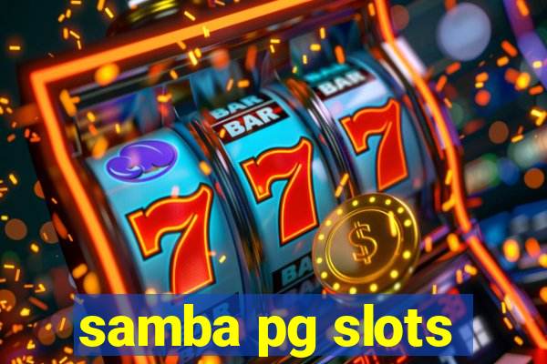 samba pg slots